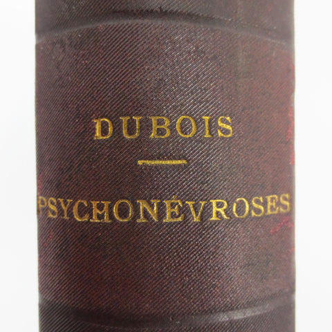 Antique 1904 Medical Book on Psychoneurosis by Dr Dubois, Neuropathology, Paris