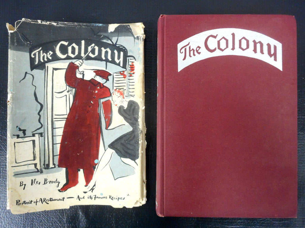 WWII 1945 Historical Cook Book, Famous Star-Studded The Colony Bistro in New York City, Iles Brody, Prohibition